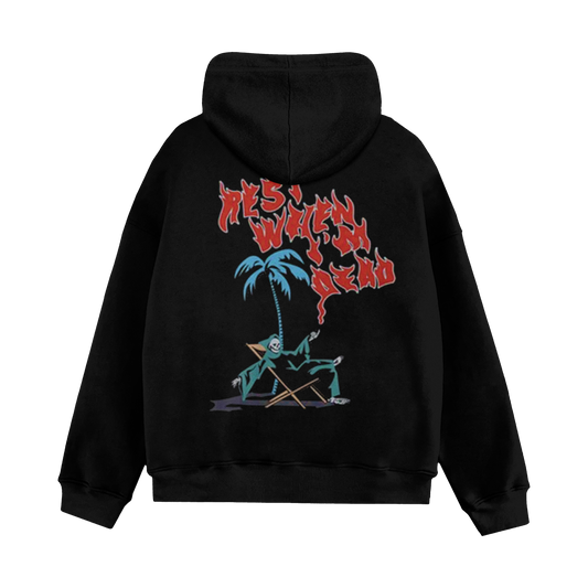 Rest When I'm Dead Hoodie