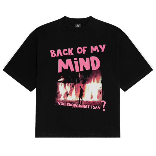 Fire Back Of My Mind T-Shirt