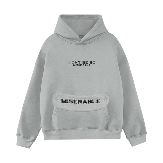 Miserable Hoodie